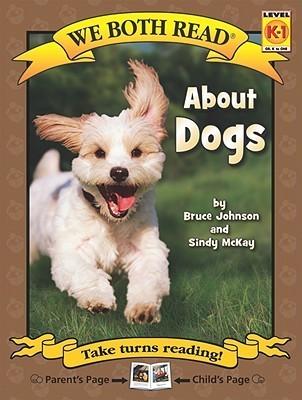 About Dogs (We Both Read: Level K - 1) - Vamzn#