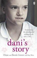 Dani&apos;s Story: A Journey from Neglect to Love - Vamzn#